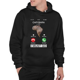 Capybara Is Calling Funny Capibara Rodent Animal Lover Humor Cute Gift Hoodie - Monsterry CA