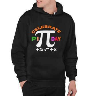 Celebrate Pi Day Colorful Pi Day Typography Hoodie - Monsterry AU
