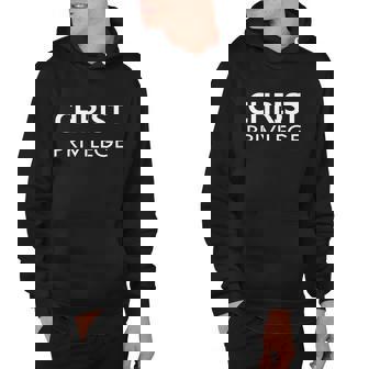 Christ Privilege Hoodie - Monsterry