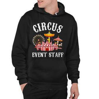 Circus Event Staff Carnival - Birthday Party Themed Vintage Hoodie - Seseable