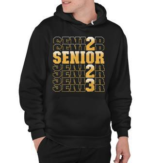 Class Of 2023 Senior 2023 Graduation Or First Day Of School  Hoodie