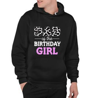 Dad Of The Birthday Girl Funny Farm Cow Daddy Papa Hoodie - Monsterry DE