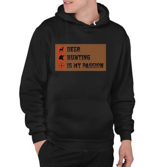 Deer Hunting Is My Passion Halloween Quote V2 Hoodie - Monsterry UK