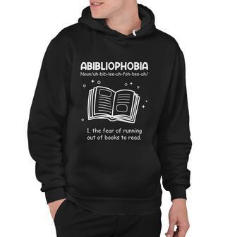 Definition Abibliophobia Bookworm Abibliophobia Meaningful Gift Hoodie - Monsterry UK