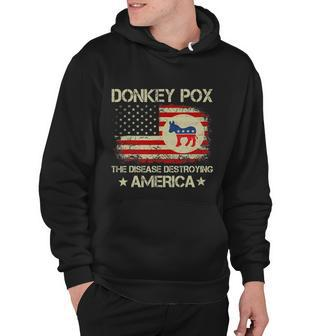 Donkey Pox The Disease Destroying America Funny Anti Biden Hoodie - Monsterry AU