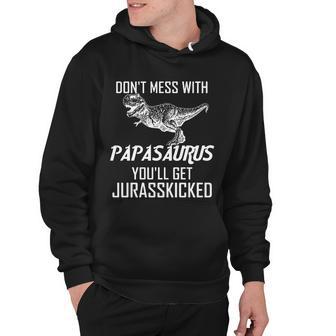 Dont Mess With Papasaurus Jurasskicked Tshirt Hoodie - Monsterry DE