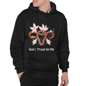 Don’T Tread On Me Uterus Great Gift Hoodie - Monsterry AU