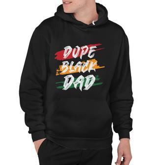 Dope Black Dad Fathers Day Juneteenth Hoodie - Monsterry