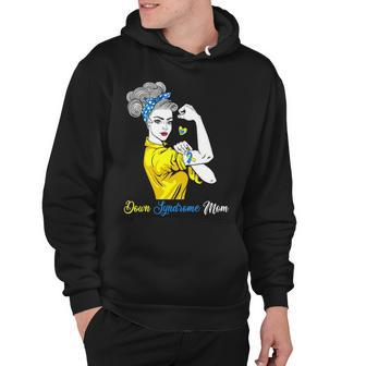 Down Syndrome Mom Strong Unbreakable Mother S Day Hoodie - Thegiftio UK