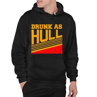 Drunk As Hull Logo Hoodie - Monsterry