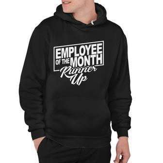 Employee Of The Month Runner Up Hoodie - Monsterry