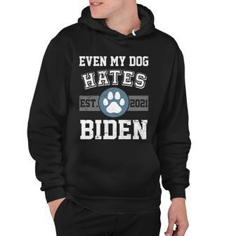 Even My Dog Hates Biden Est V2 Hoodie - Thegiftio UK