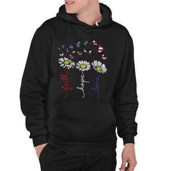 Faith Hope Love Daisy Flowers 4Th Of July Independence Day Hoodie - Seseable