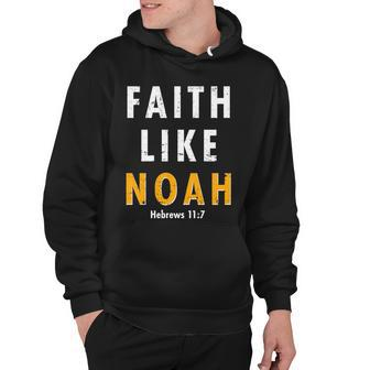 Faith Like Noah Hebrews Hoodie - Monsterry UK