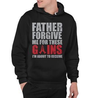 Father Forgive Me For These Gains Hoodie - Monsterry UK