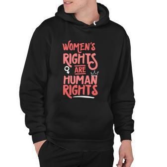 Feminist Womens Rights Are Human Rights Gift Hoodie - Thegiftio UK