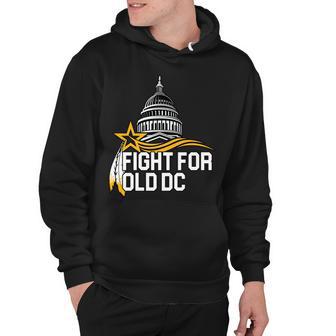 Fight For Old Dc Hoodie - Monsterry UK