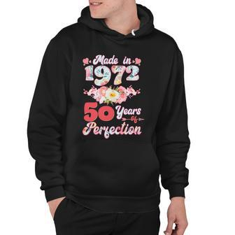 Flower Floral Made In 1972 50 Years Of Perfection 50Th Birthday Hoodie - Monsterry