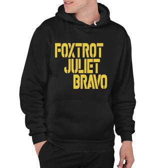 Foxtrot Juliet Bravo Tshirt Hoodie - Monsterry DE