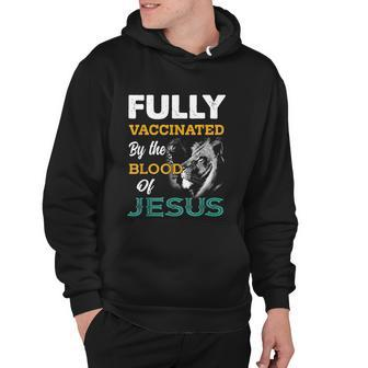 Fully Vaccinated By The Blood Of Jesus Lion God Christian Tshirt V2 Hoodie - Monsterry CA
