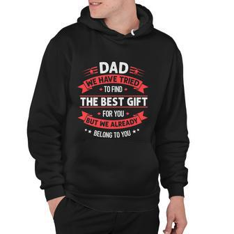 Funny Fathers Day Meaningful Gift Dad From Daughter Son Wife For Daddy Gift Hoodie - Monsterry
