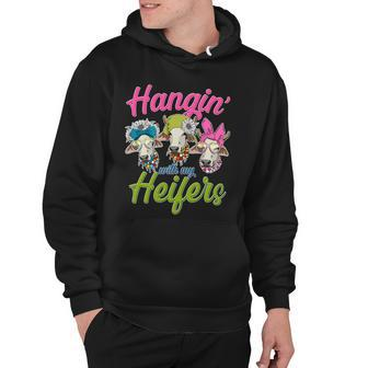 Funny Hangin With My Heifers Cows Hoodie - Monsterry UK