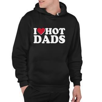 Funny I Heart Love Hot Dads Hoodie - Monsterry UK