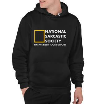 Funny National Sarcastic Society Hoodie - Monsterry