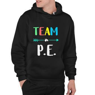 Funny Team P E School Strong Physical Teacher Hoodie - Monsterry