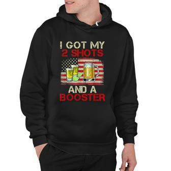 Funny Vaccination I Got My Two Shots And A Booster Hoodie - Monsterry DE