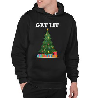 Get Lit Funny Christmas Hoodie - Monsterry AU