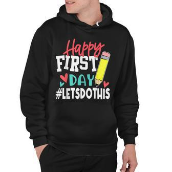 Happy First Day Lets Do This Welcome Back To School Teacher V4 Hoodie - Thegiftio UK