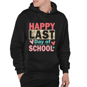 Happy Last Day Of School Funny Gift V2 Hoodie - Monsterry