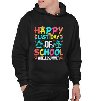 Happy Last Day Of School Hello Summer First Day Of Summer Gift Hoodie - Monsterry