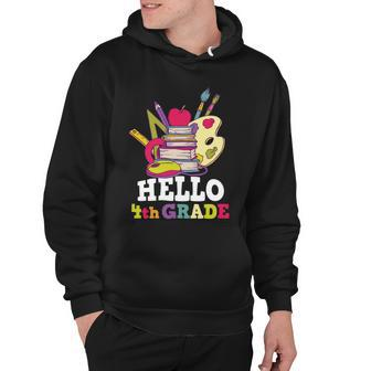 Hello 4Th Grade First Day Of School Back To School Hoodie - Monsterry