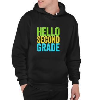 Hello Second Grade Funny 2Nd Grade Back To School Hoodie - Monsterry