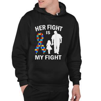 Her Fight Is My Fight Autism Awareness Dad Daughter Hoodie - Monsterry AU