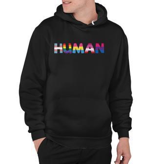 Human Lgbt Gay Pride Lesbian Bisexual Ally Quote Hoodie - Monsterry