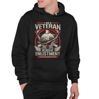 I Am A Veteran My Oath Of Enlistment Hoodie - Monsterry UK