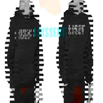 I Dissen Gift I Dissent Gift V3 Hoodie - Monsterry