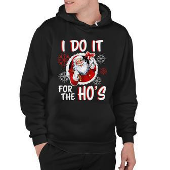 I Do It For The Hos Funny Santa Claus Hoodie - Thegiftio UK