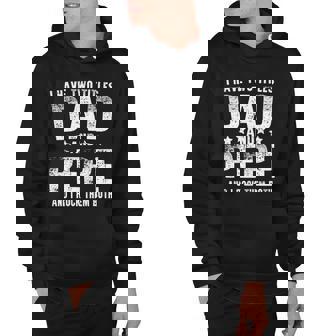 I Have Two Titles Dad And Pepe Hoodie - Monsterry