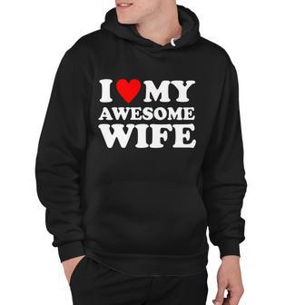 I Heart My Awesome Wife Tshirt Hoodie - Monsterry