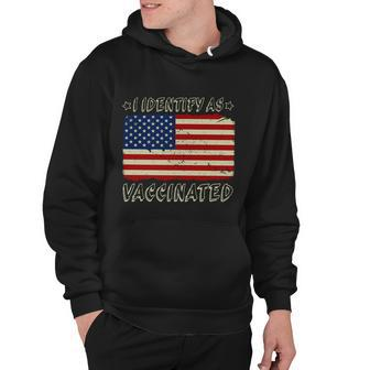 I Identify As Vaccinated American Graphic Plus Size Shirt For Men Women Family Hoodie - Monsterry UK