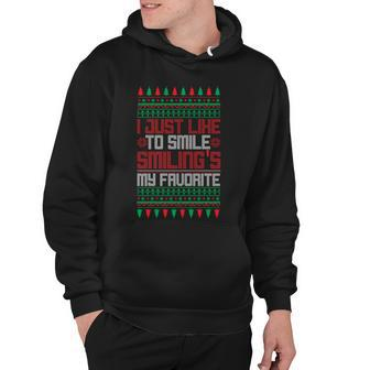 I Just Like To Smile Smilings My Favorite Ugly Christmas Sweater Graphic Design Printed Casual Daily Basic Hoodie - Thegiftio UK