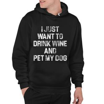 I Just Want To Drink Wine Graphic Design Printed Casual Daily Basic V2 Hoodie - Thegiftio UK