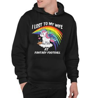 I Lost To My Wife At Fantasy Football Hoodie - Seseable