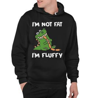 I M Not Fat I M Fluffy V2 Hoodie - Thegiftio UK