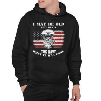I May Be Old V2 Hoodie - Monsterry