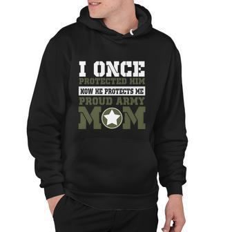 I Once Protected Him Proud Army Mom Tshirt Hoodie - Monsterry DE